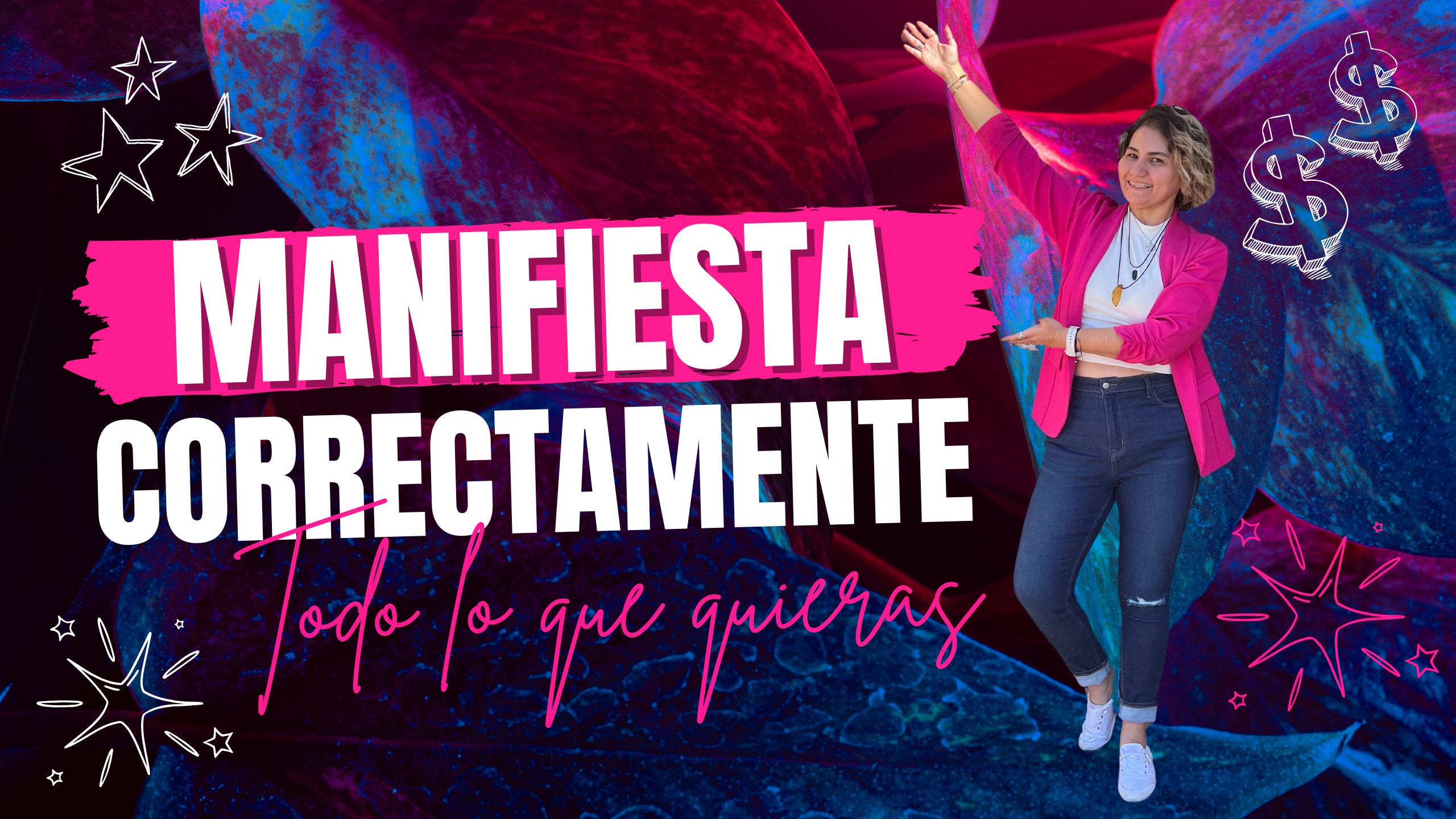 Cómo manifestar correctamente - Lorena Rivera - Bruja Manifestadora - Magia, Manifestación y Energía