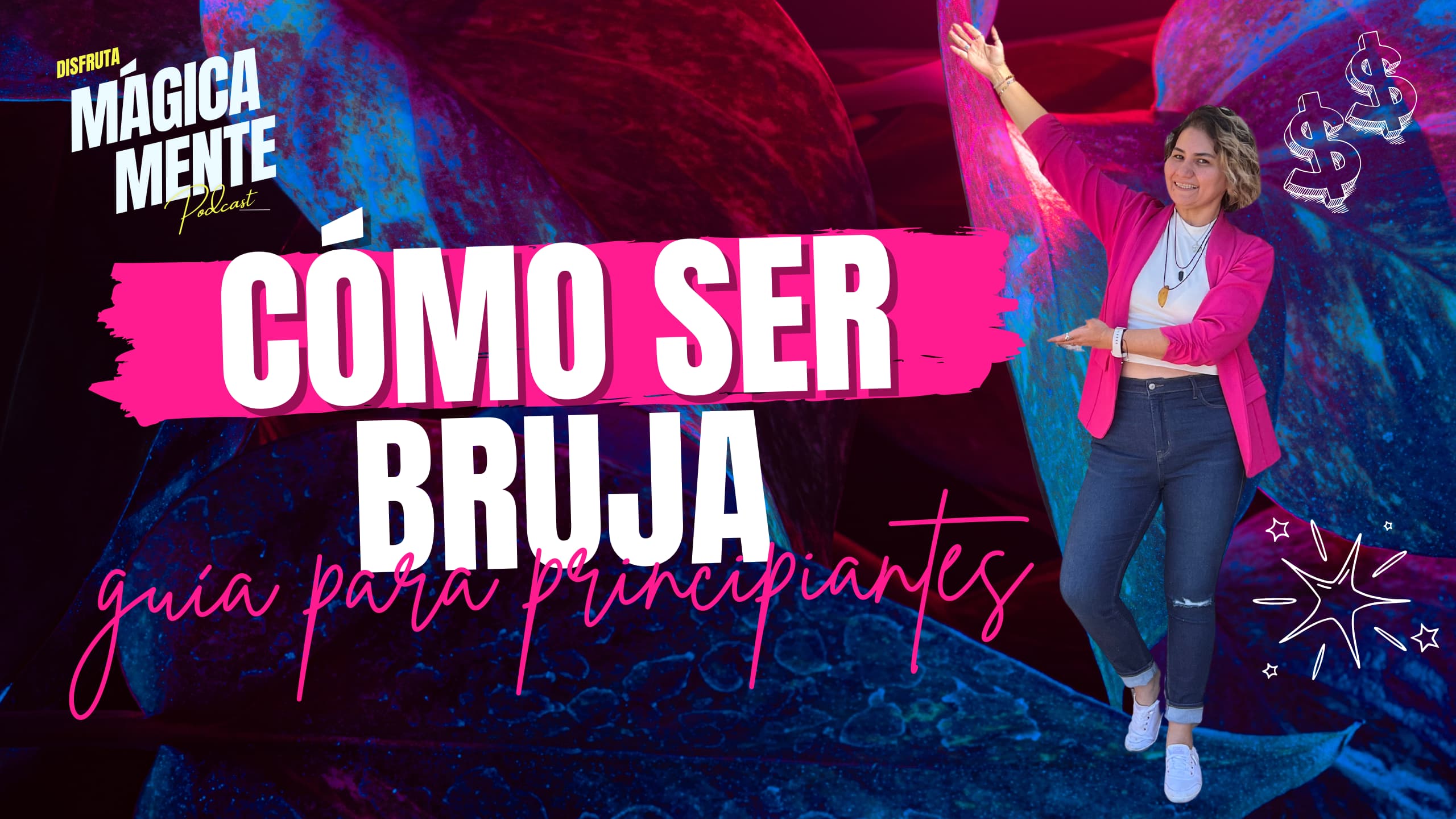 Cómo ser bruja - Guía para principiantes en el mundo de la brujería | Brujería para principiantes - Lorena Rivera - Bruja Manifestadora - Magia, Manifestación y Energía