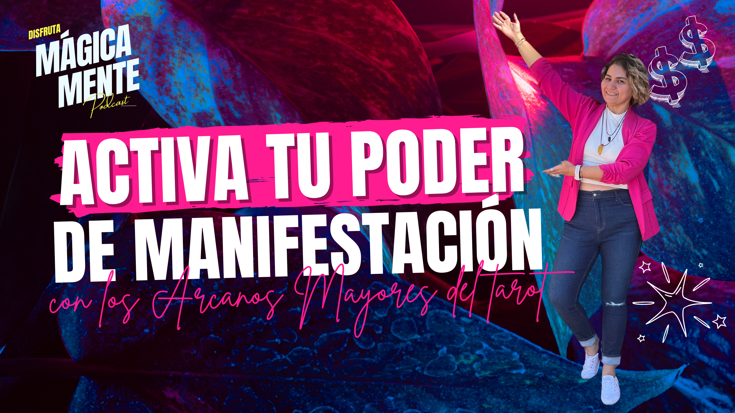 Activa tu poder de manifestación con los Arcanos Mayores del Tarot - Lorena Rivera - Bruja Manifestadora - Magia, Manifestación y Energía