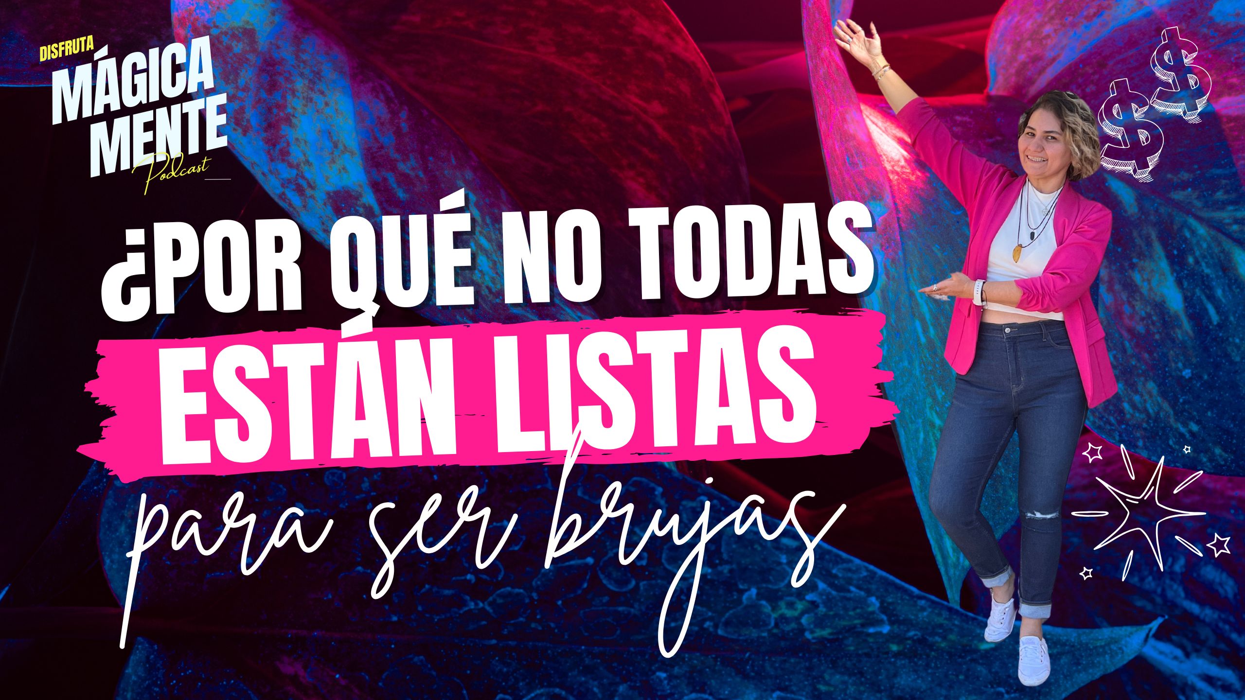 ¿Por qué no todas las mujeres están listas para ser brujas? - Lorena Rivera -Bruja Manifestadora -Magia, energía y expansión